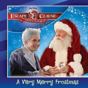 ... Merry Frostmas (The Santa Clause 3: Escape Clause)” as Want to Read