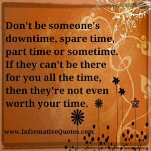 Don’t be someone’s part time