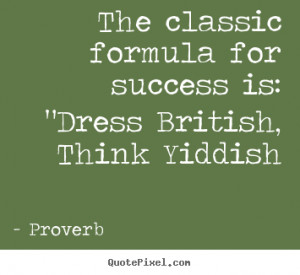 ... formula for success is: 