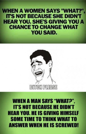 When a Man or a Woman says 