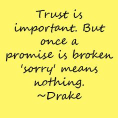 ... quotes broken promis quotes trust broken promises quotes photos photo