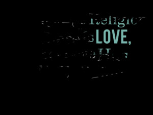 1800-in-every-religion-there-is-love-yet-love-has-no-religion.png