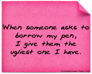 true... #pen #funny #lol #pink #quote