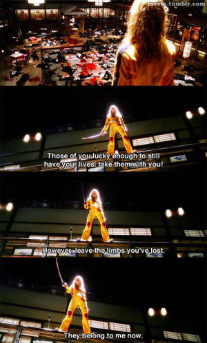 Movie Quote Quentin Tarantino movie quotes kill bill kill bill quotes