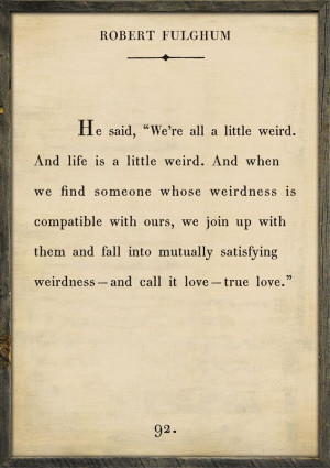 can't wait to find the weirdness that is compatible with mine. (: