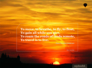 Travel Quote: Hans Christian Andersen on the Meaning of Travel