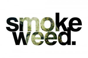 ... love weed, all day, everyday, and this is my blog. Born October 7th
