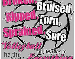 ... Ripped Torn Sprained Sore All It Takes Volleyball Short Sleeve T-Shirt