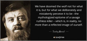 Farley Mowat Quotes