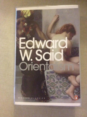 Edward W. Said – ‘Orientalism’ : Introduction