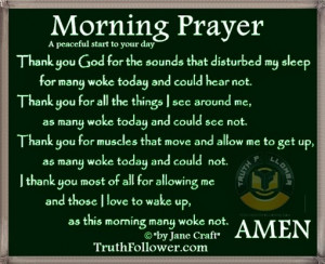 Morning Prayer, A Peaceful start to your Day Quotes