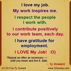 work. passion. purpose. I Love My Job Quotes. motivational quotes ...