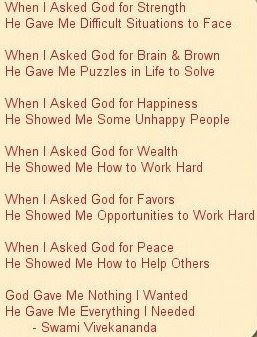 When i asked god for . . . - Swami Vivekananda