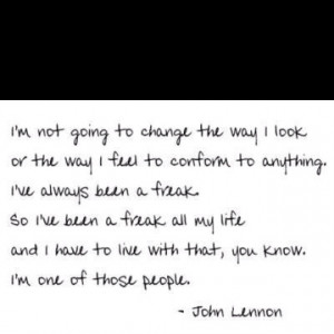 Don't change who you are for anyone!