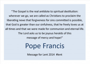 Lent quote from Pope Francis 2014