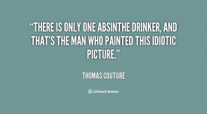 There is only one absinthe drinker, and that's the man who painted ...