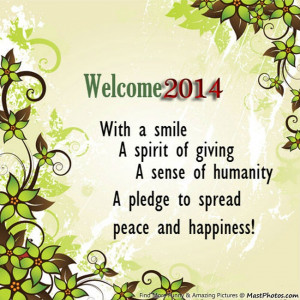 Welcome 2014 With A Smile, A Spirit Of Giving, A Sense Of Humanity, A ...