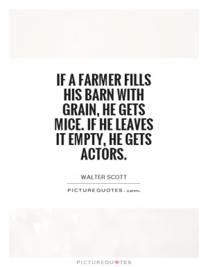 Barn Quotes | Barn Sayings | Barn Picture Quotes