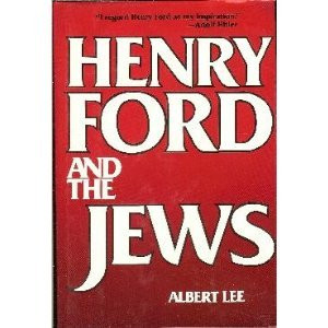Start by marking “Henry Ford and the Jews” as Want to Read: