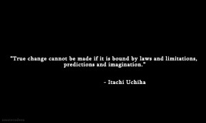 itachi uchiha quote