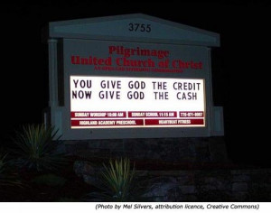... the Cash! Funny Church signs: from Pilgrimage United Church of Christ