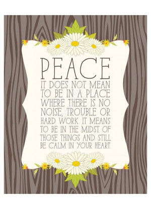 Peace. - 8x10 inch print. Inspiring quote featuring pretty daisy ...