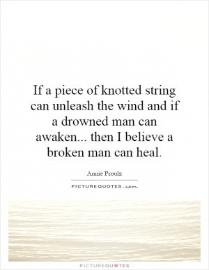 If a piece of knotted string can unleash the wind and if a drowned man ...