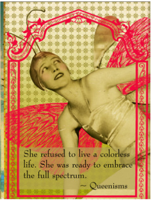 Queen of Your Own Life