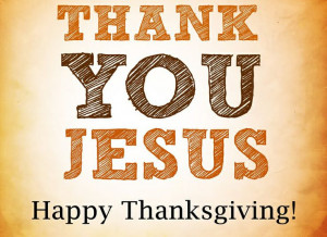 Happy Thanksgiving everyone, God bless!