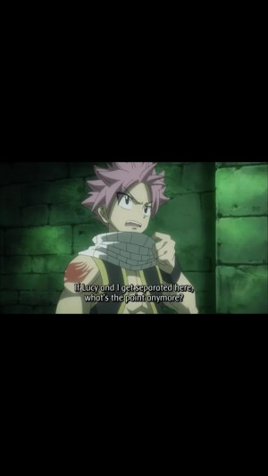 Newest episode quote, nalu!!!