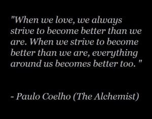 ... Paulo Coelho (The Alchemist) Inspiration, Wisdom Quotes, Thoughts