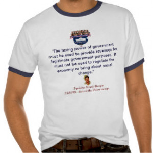 Reagan Republican Anti-Tax Quote T-Shirt