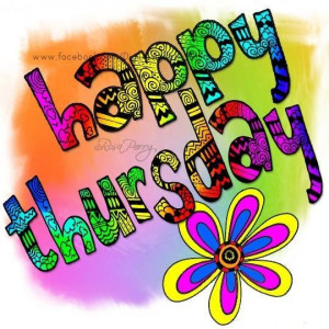 Happy Thursday quotes quote days of the week thursday thursday quotes ...