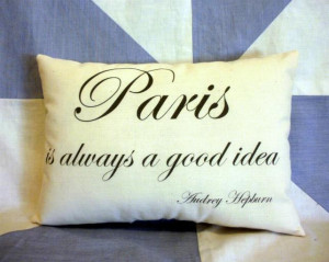 Paris Audrey Hepburn Quote Vintage Retro Style Cushion