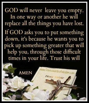 Dave's Words of Wisdom: God Will Never Leave You Empty
