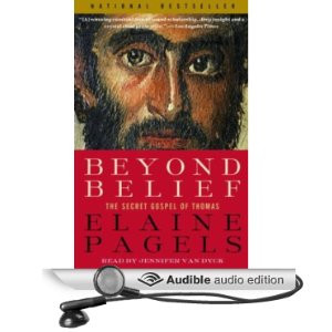 Beyond Belief: The Secret Gospel of Thomas [Abridged] [Audible Audio