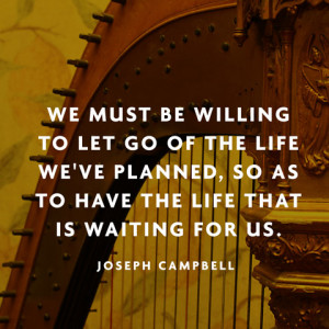 quotes-let-go-planned-joseph-campbell-480x480.jpg