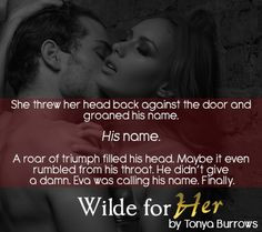 Wilde for Her by Tonya Burrows (10/13) More