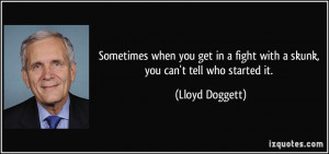 More Lloyd Doggett Quotes