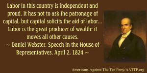 patronage of capital, but capital solicits the aid of labor. … Labor ...