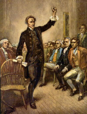 Patrick Henry proclaims, 