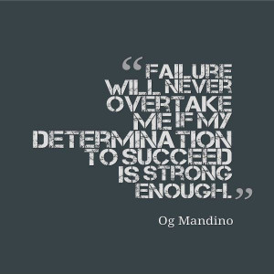 determination-to-succeed-og-mandino-quotes-sayings-pictures.jpg