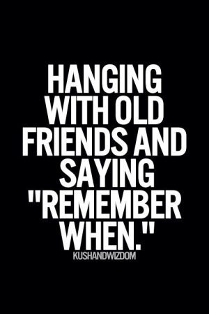 Quotes About Best Friends Old