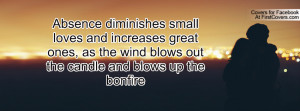 ... great ones, as the wind blows out the candle and blows up the bonfire
