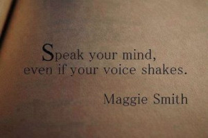 Maggie Smith quote