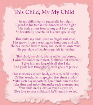 This Child, My Child Poem