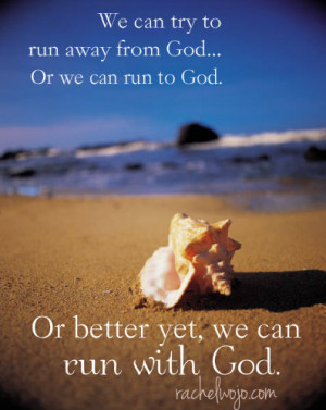 run with God quote