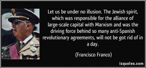 anti-Spanish revolutionary agreements, will not be got rid of in a day ...