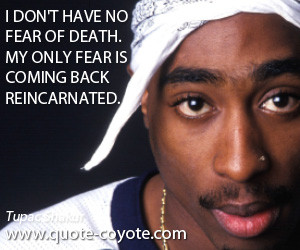 Tupac Quotes About Death