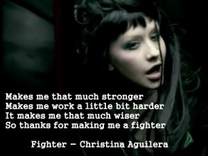 ... Christina Aguilera Fighter, Quotes Words Lyr, Inspiration Quotes